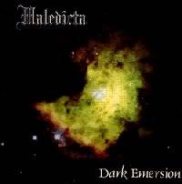 Maledicta : Dark Emersion Maledicta : Dark Emersion